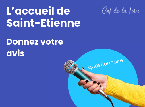 L'accueil de Saint-Etienne : donnez votre avis